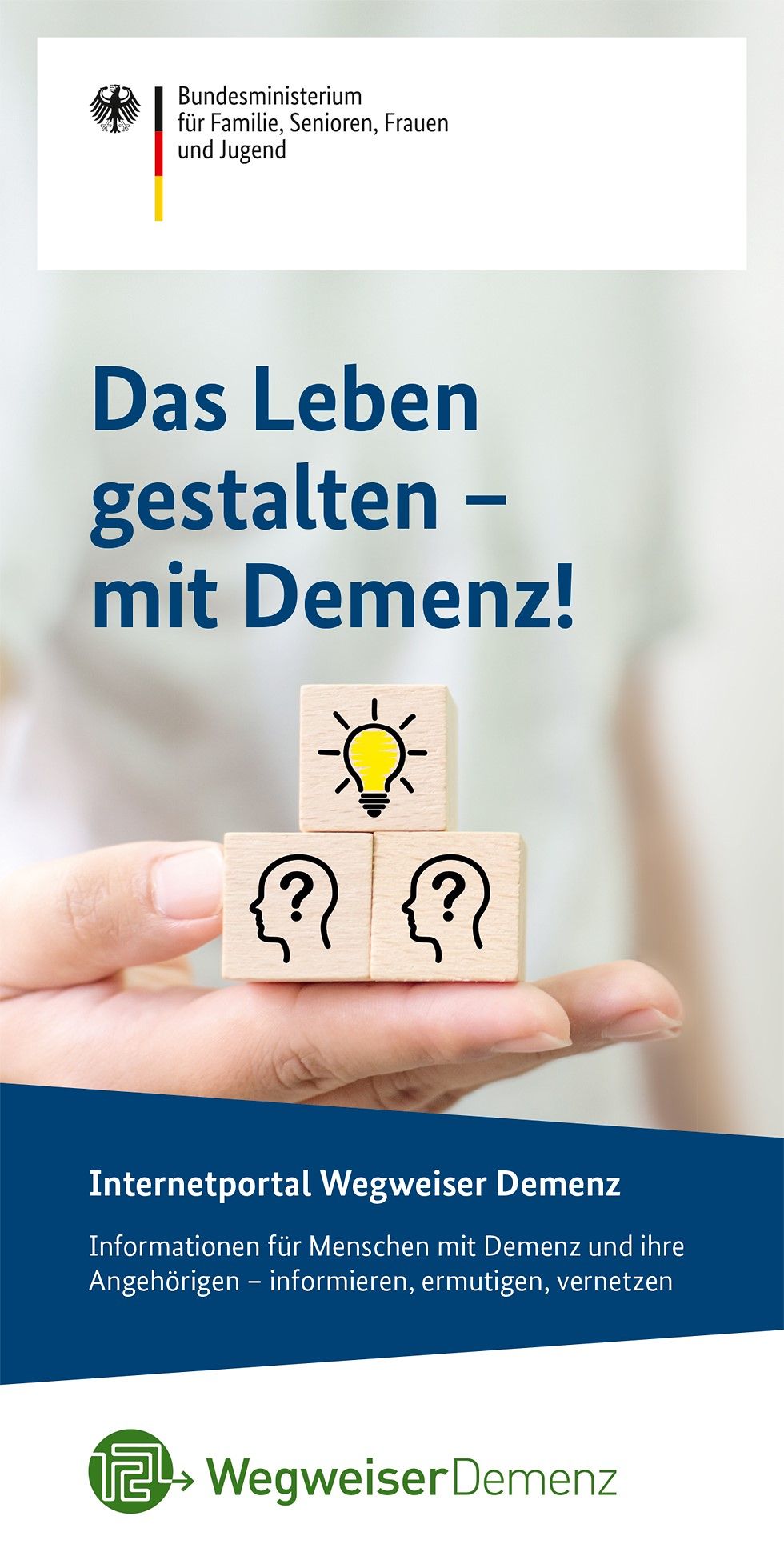 Das Foto zeigt die Vorderseite des Flyers "Das Leben gestalten - mit Demenz!"